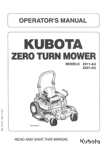 Kubota Zero Turn Mower Z411-AU Z421-AU Operators Manual