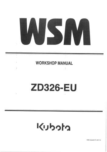 Kubota Zero Turn Mower ZD326-EU Workshop Service Manual ZD 326 EU