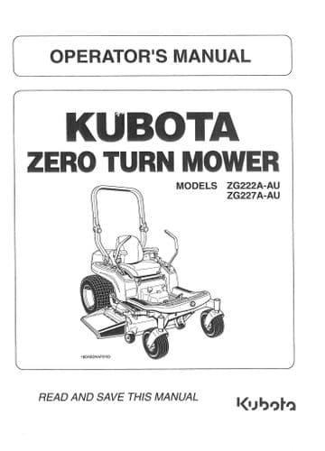 Kubuta Zero Turn Mower ZG222A-AU ZX227A-AU Operators Manual