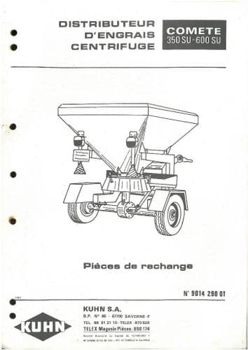 Kuhn Fertiliser Spreader Comete 350SU 600SU Parts Manual - 350 600 SU