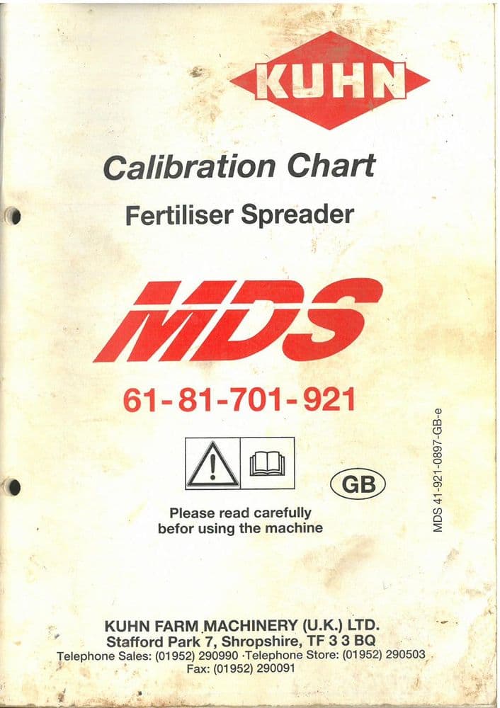 Kuhn Fertiliser Spreader MDS61 MDS81 MDS701 MDS921 Calibration Charts