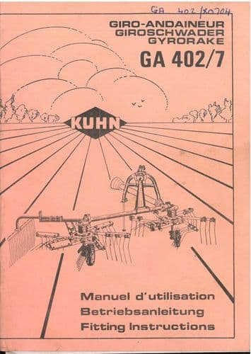 Kuhn Gyorake GA 402/7  Operators Manual