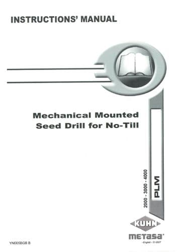 Kuhn Mechanical Mounted Seed Drill PLM 2000 3000 4000 Operators Manual