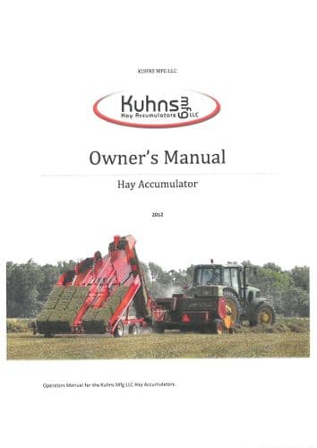 Kuhn MFG Hay Accumulator Operators Manual