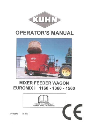 Kuhn Mixer feeder Wagon Euromix 1 1160-1360-1560 Operators Manual
