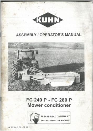 Kuhn Mower Conditioner FC240P / FC280P Operators Manual - ORIGINAL