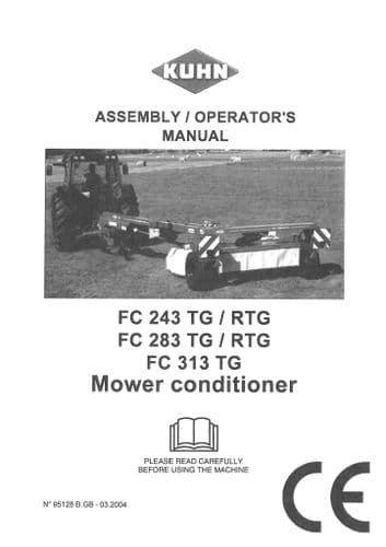 Kuhn Mower Conditioner FC243 TG / RTG, FC283 TG / RTG , FC313  TG Operators Manual