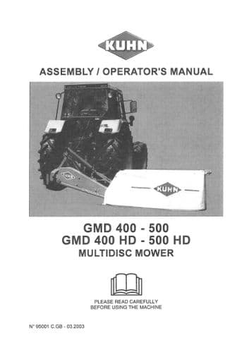 Kuhn MultiDisc Mower GMD400 GMD500 GMD400HD GMD500HD Operators Manual