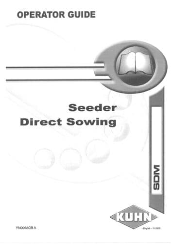 Kuhn Seed Drill SDM Operators Manual