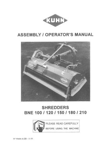 Kuhn Shredder BNE 100BNE120 BNE150 BNE180 BNE210 Operators Manual