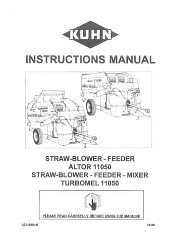 Kuhn Straw-Blower Feeder Altor 11050 Mixer Turbomel 11050 Operators Manual