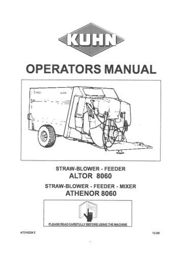 Kuhn Straw Blower Feeder Altor 8060 - Mixer Athenor 8060 Operators Manuals