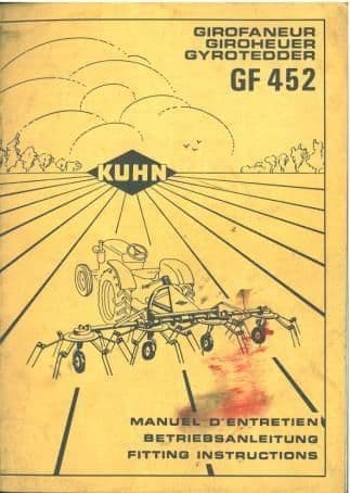 Kuhn Tedder Gyrotedder GF452 Operators Manual