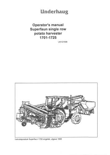 Kverneland 2 Row Potato Harvester UN1701 UN1720 UN1723 UN1724 UN1725 Operators Manual