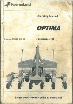 Kverneland Accord Precision Seed Drill - Optima Operators Manual