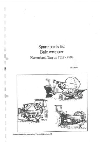 Kverneland Bale Wrapper Trailed, Mounted and Self Loading UN7512 UN7515 UN7517 Parts Manual