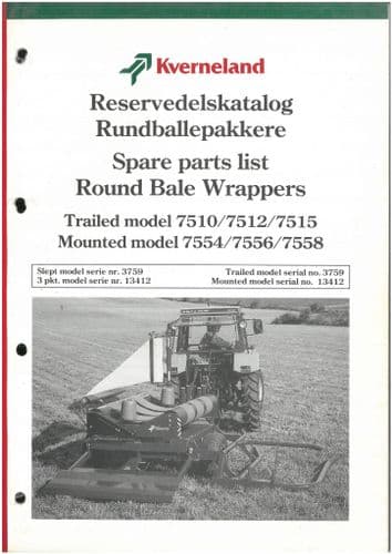 Kverneland Bale Wrapper with Turntable 7510 7512 7515 7554 7556 7558 Parts Manual - ORIGINAL