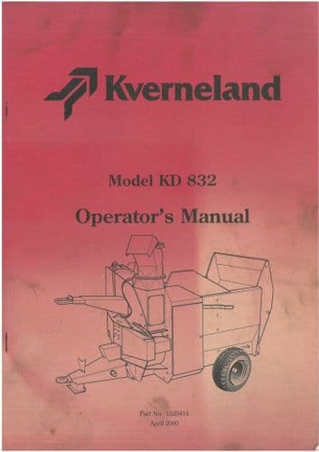 Kverneland Diet Feeder Wagon KD832 Operators Manual - KD 832