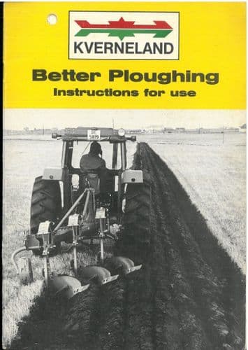 Kverneland Ploughing - Better Ploughing Operators Manual