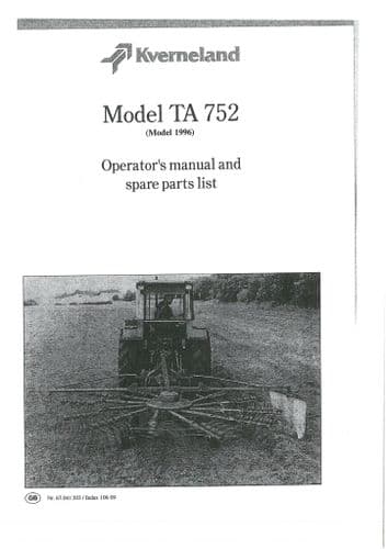 Kverneland Rotary Rake - Model TA752 Operators Manual with Parts List - TA 752
