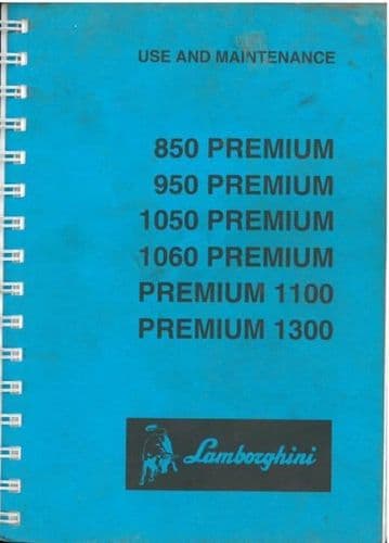 Lamborghini Tractor 850, 950, 1050, 1060, 1100 and 1300 Premium Operators Manual