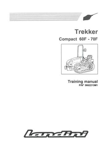Landini Crawler Tractor Trekker 60F & 70F Service Training Manual