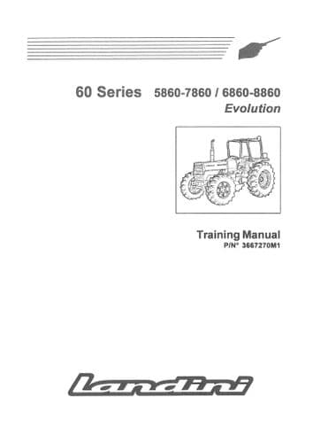 Landini Tractor 5860 6860 7860 8860 Evolution Service Training Manual