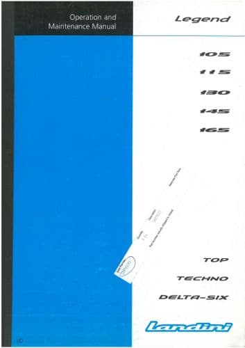 Landini Tractor Legend 105 115 130 145 165 Top, Techno, Delta-Six Operators Manual