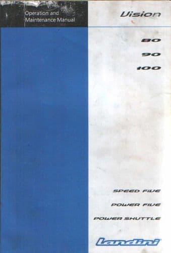 Landini Tractor Vision 80 90 100 Operators Manual