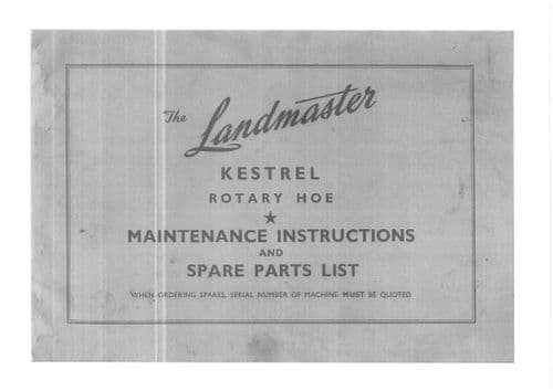 Landmaster Rotary Hoe Kestrel Operators Manual and Parts List