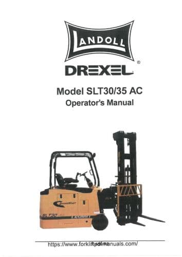 Landoll Drexel Forklift Truck SLT30 SLT35 AC Operator's Manual