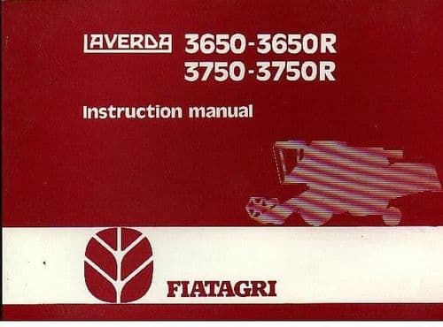 Laverda Combine 3650 3650R 3750 3750R Operators Manual