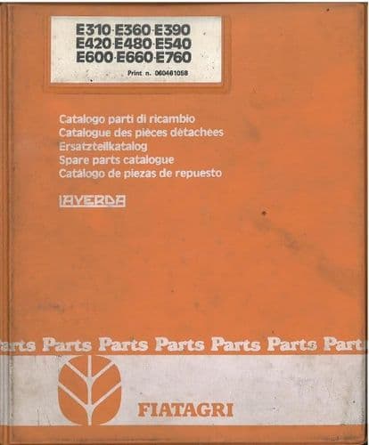 Laverda Combine E310 E360 E390 E420 E480 E540 E600 E660 E760 Parts Manual