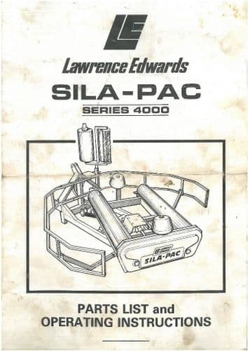 Lawrence Edwards Sila-Pac Series 4000 Bale Wrapper Operators Manual with Parts List