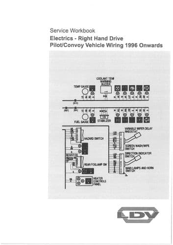 LDV  Electrics Convoy Vehicle Wiring  1996  onwards Worksop Manual
