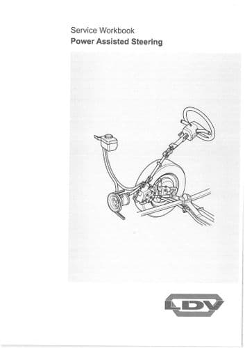 LDV Power Assisted Steering  Workshop Service Manual