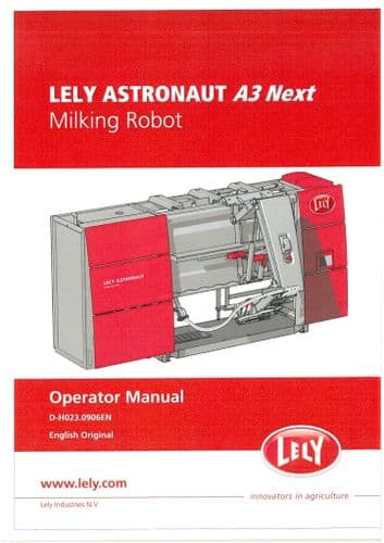 Lely Astronaut Milking Robot A3 Next Operators Manual