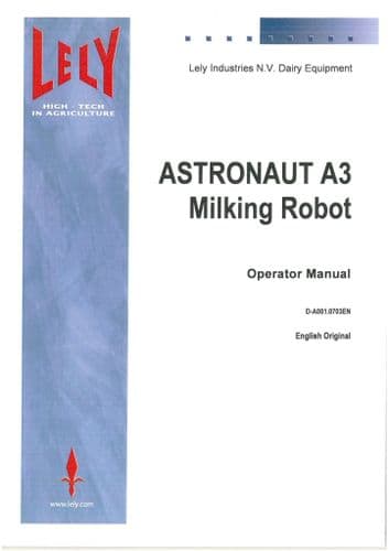Lely Astronaut Milking Robot A3 Operators Manual