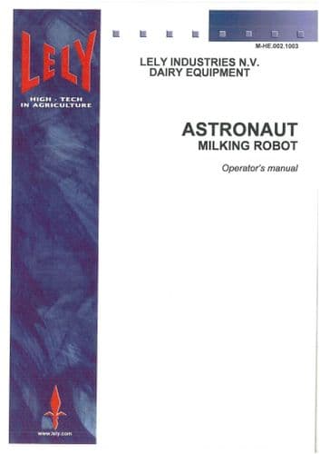Lely Astronaut Milking Robot Operators Manual