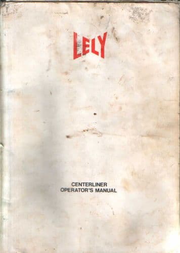 Lely Centerliner Fertilizer Spreader Operators Manual with Parts List
