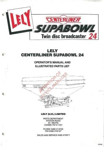 Lely Centerliner Supabowl 24 Fertilizer Spreader Operators Manual and Parts List