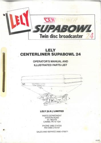 Lely Centerliner Supabowl 24 Fertilizer Spreader Operators Manual with Parts List - ORIGINAL MANUAL