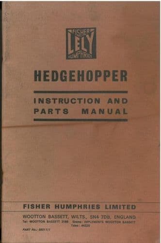Lely Fisher Humphries Hedgehopper Operators Manual and Parts List