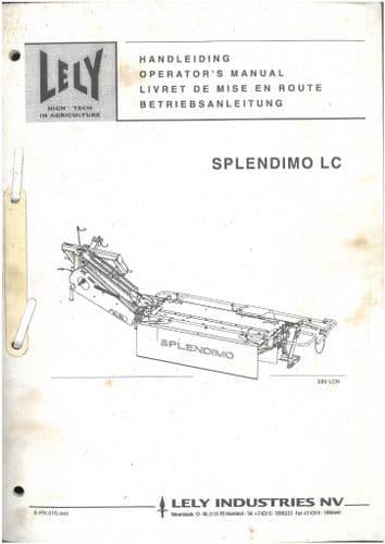 Lely Mower Splendimo 205LC 240LC 280LC Operators Manual ORIGINAL