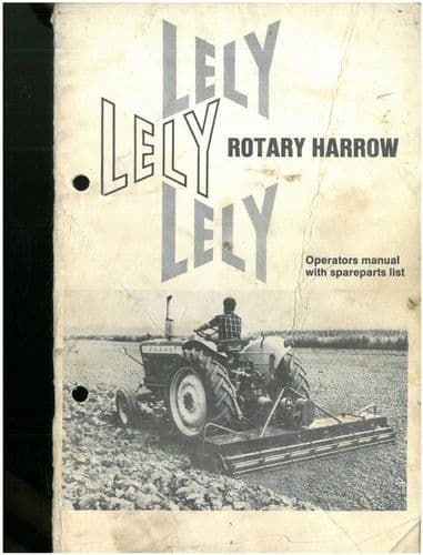 Lely Rotary Harrow  Operators Manual with Parts List