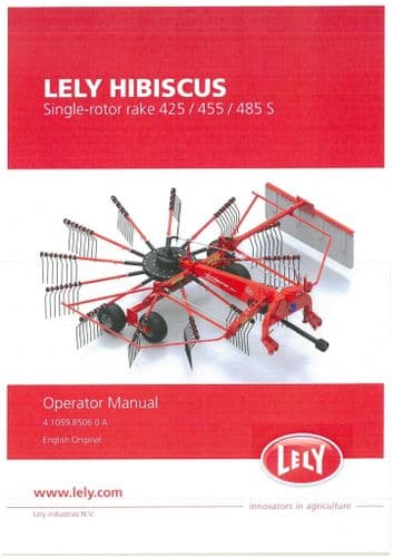 Lely Single Rotor Rake Hibiscus 425 455 485 S Operators Manual