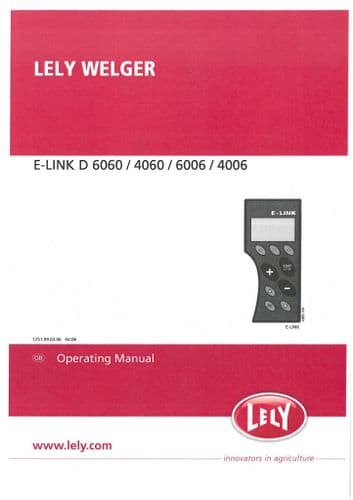 Lely Welger Baler E-Link D6060 D4060 D6006 D4006 Operators Manual