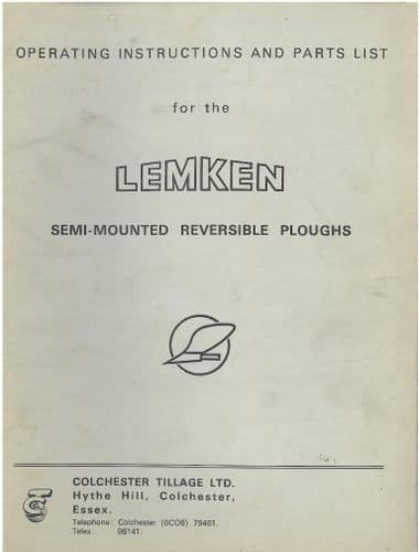 Lemken Semi-Mounted Reversible Ploughs - Models L & S Operators Manual with Parts List