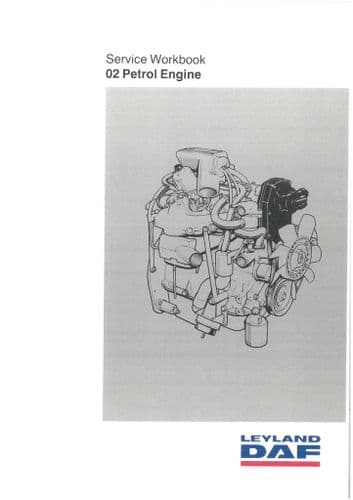 Leyland DAF 02 Petrol Engine Workshop Service Manual