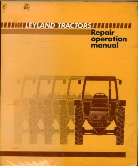 Leyland & Marshall Tractor 502 602 604 702 704 802 804 Workshop Service Manual - QM & Explore